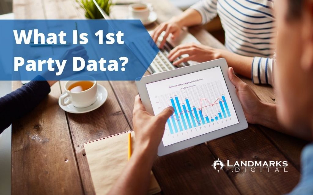 What Is 1st Party Data What Is 1st Party Data